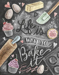 Life Is What You Bake It L8
